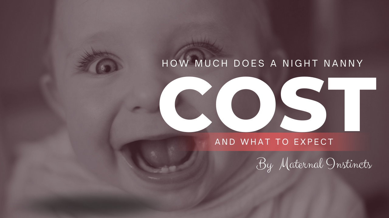 Night Nannies for Newborns: Average Costs