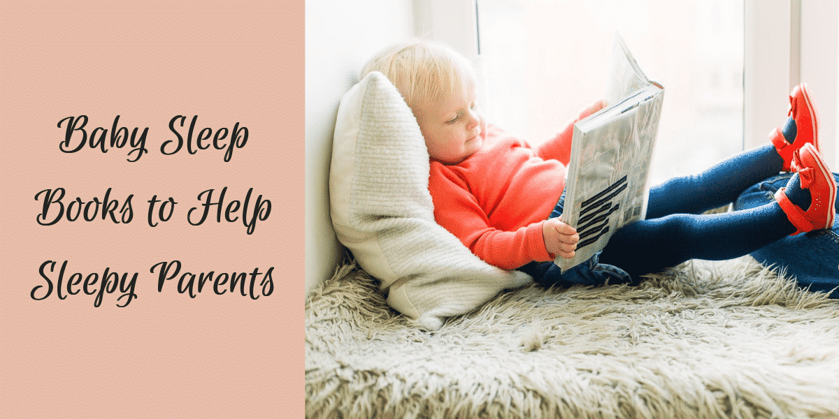 Baby Sleep Books to Help Sleepy Parents