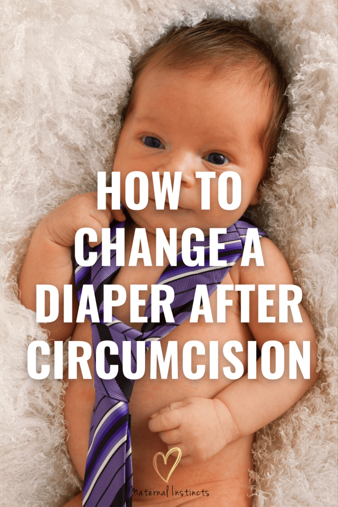 Circumcision for Newborn Boys How to change a diaper after