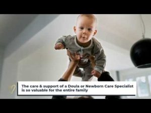 Postpartum Support - Newborn/Infant Care.